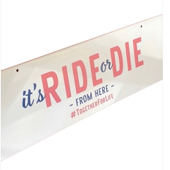 Ride Or Die Wooden Sign - Picture 2 of 3